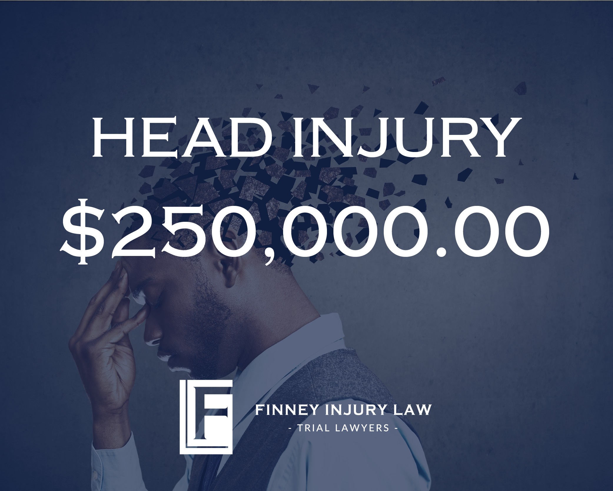 $250k Head Injury